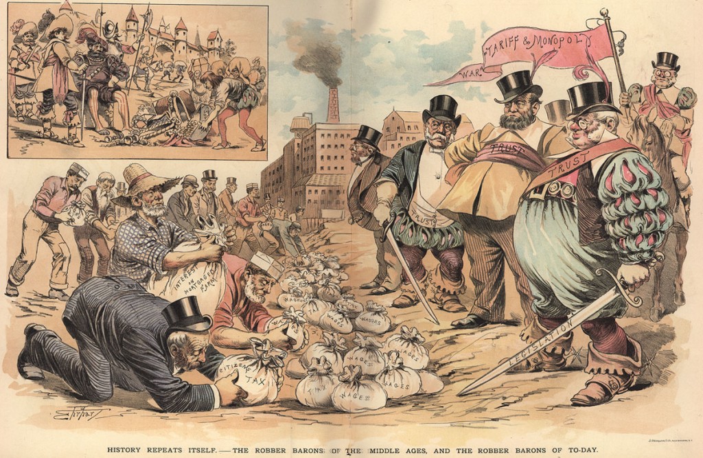 History Repeats Itself - The Robber Barons of the Middle Ages, and the Robber Barons of Today Subjects:       Political cartoons -- United States Laborers -- United States