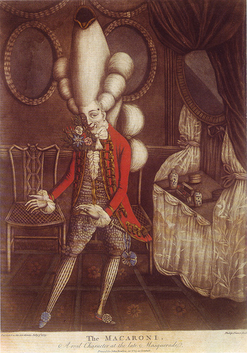 The Macaroni. A Real Character at the Late Masquerade  Mezzotint by Philip Dawe; printed for John Bowles in 1773  "This gentleman shows off the fashion of the day, from the rosettes on his shoes to the tiny three-cornered hat at the top of his headdress, a structure made of enormous side curls, a gigantic club, and a pyramid of hair. While the Oxford English Dictionary cites Walpole’s comment in 1764 as the first recorded use of the term, the Macaronies came to greatest prominence in the early 1770s." 